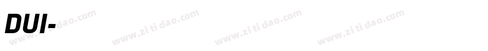 DUI字体转换