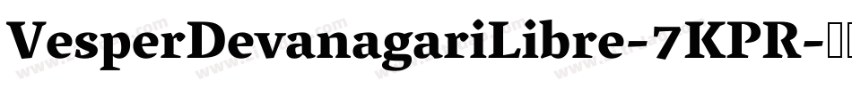 VesperDevanagariLibre-7KPR字体转换
