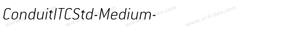ConduitITCStd-Medium字体转换