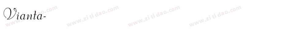 Vianta字体转换