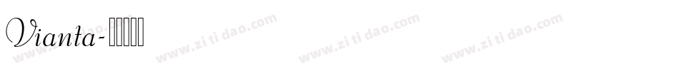 Vianta字体转换