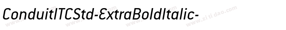 ConduitITCStd-ExtraBoldItalic字体转换