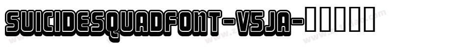 SuicideSquadFont-v5jA字体转换