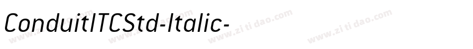 ConduitITCStd-Italic字体转换