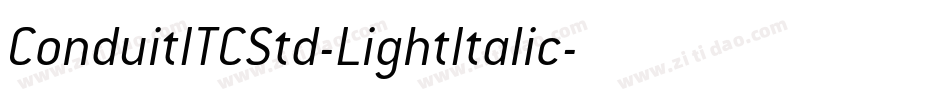 ConduitITCStd-LightItalic字体转换