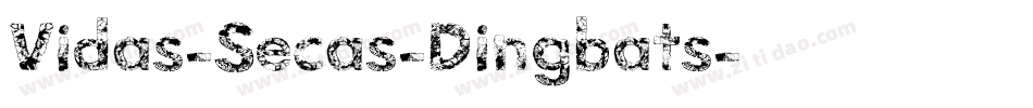 Vidas-Secas-Dingbats字体转换