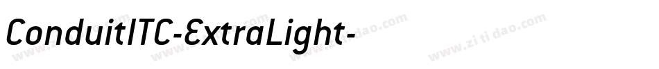 ConduitITC-ExtraLight字体转换