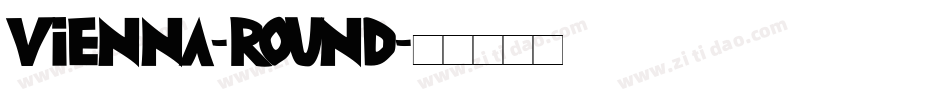 Vienna-Round字体转换