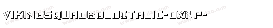 VikingSquadBoldItalic-OXnp字体转换