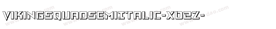 VikingSquadSemiItalic-XO2Z字体转换