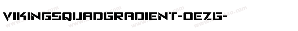 VikingSquadGradient-0ezG字体转换