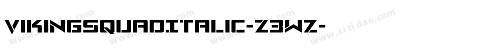 VikingSquadItalic-Z3wz字体转换
