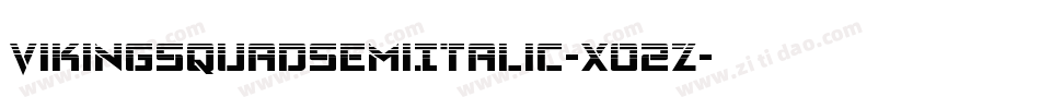 VikingSquadSemiItalic-XO2Z字体转换