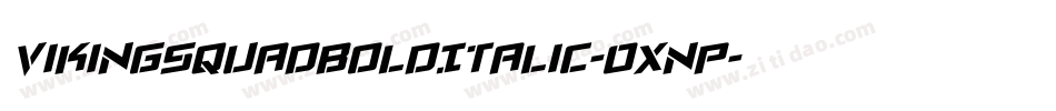 VikingSquadBoldItalic-OXnp字体转换