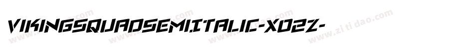 VikingSquadSemiItalic-XO2Z字体转换