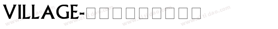 VILLAGE字体转换