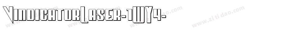 VindicatorLaser-1WY4字体转换