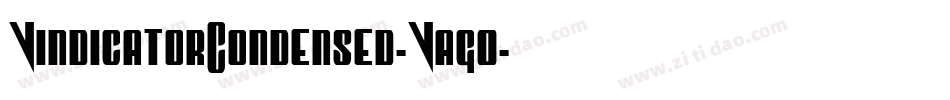 VindicatorCondensed-Vag0字体转换