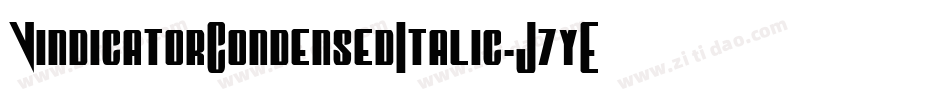 VindicatorCondensedItalic-J7yE字体转换