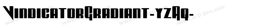 VindicatorGradiant-yzAq字体转换