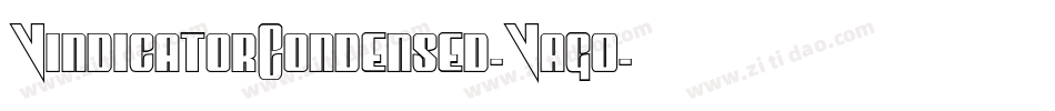 VindicatorCondensed-Vag0字体转换