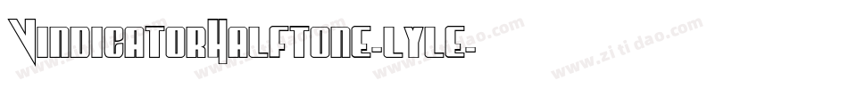 VindicatorHalftone-lyle字体转换