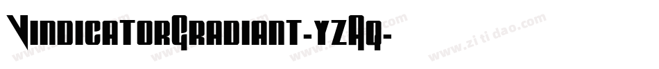 VindicatorGradiant-yzAq字体转换