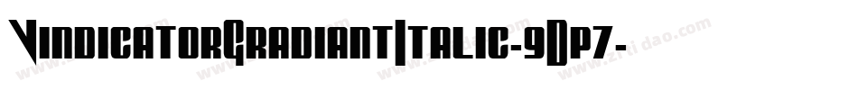 VindicatorGradiantItalic-9Dp7字体转换