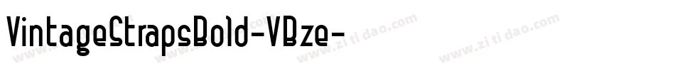 VintageStrapsBold-VBze字体转换