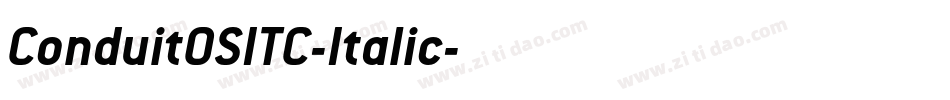 ConduitOSITC-Italic字体转换