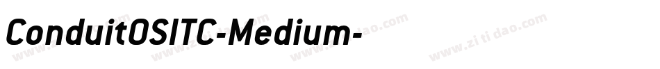 ConduitOSITC-Medium字体转换