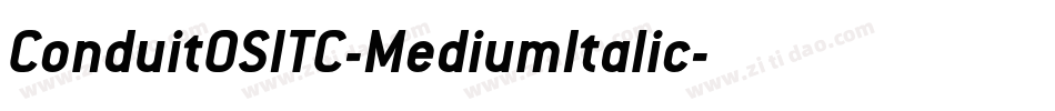 ConduitOSITC-MediumItalic字体转换