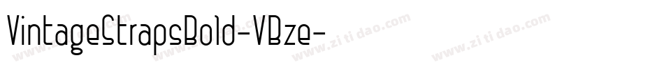 VintageStrapsBold-VBze字体转换