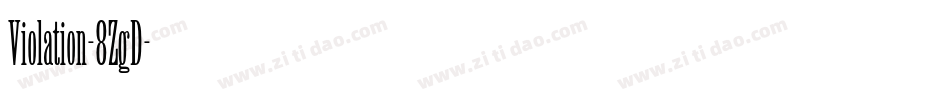 Violation-8ZgD字体转换