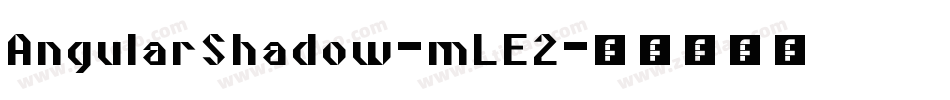 AngularShadow-mLE2字体转换