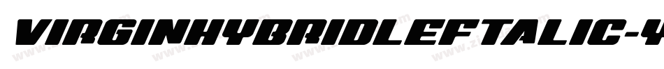 VirginHybridLeftalic-Y7Pv字体转换