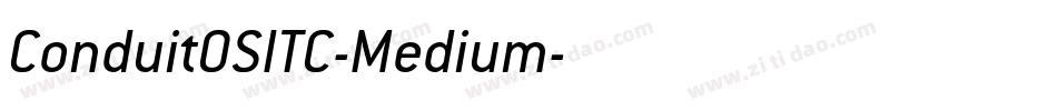 ConduitOSITC-Medium字体转换