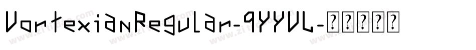 VortexianRegular-9YYVL字体转换