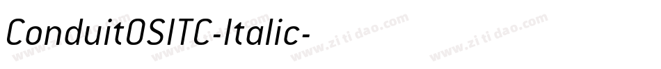 ConduitOSITC-Italic字体转换