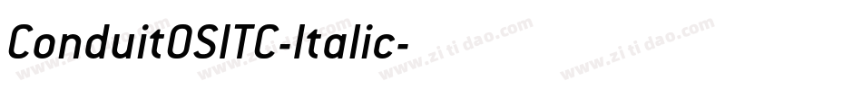 ConduitOSITC-Italic字体转换