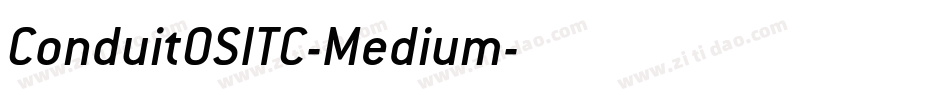 ConduitOSITC-Medium字体转换