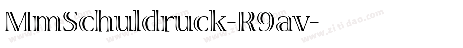 MmSchuldruck-R9av字体转换
