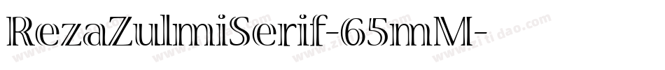 RezaZulmiSerif-65mM字体转换