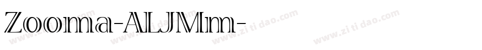 Zooma-ALJMm字体转换