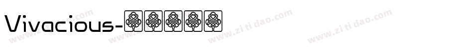 Vivacious字体转换