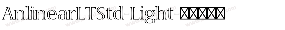 AnlinearLTStd-Light字体转换