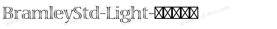 BramleyStd-Light字体转换