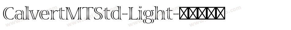 CalvertMTStd-Light字体转换