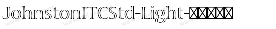 JohnstonITCStd-Light字体转换