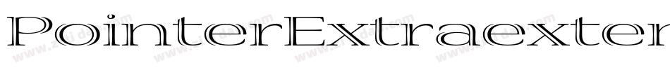 PointerExtraextendedOblique-Yrd2字体转换
